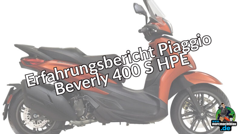 Erfahrungsbericht Piaggio Beverly 400 S